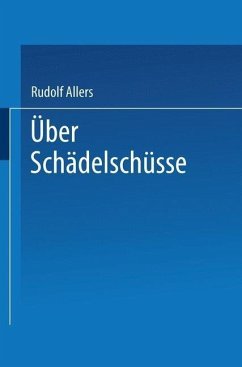 Über Schädelschüsse (eBook, PDF) - Allers, Rudolf