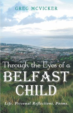 Through the Eyes of a Belfast Child - McVicker, Greg