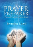 The Prayer Preparer