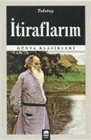 Itiraflarim - Nikolayevic Tolstoy, Lev
