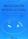 NEGOCIACION INTERCULTURAL NEGOCIACION INTERCULTURAL