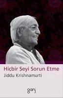 Hicbir Seyi Sorun Etme - Krishnamurti, Jiddu