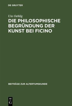 Cover Die philosophische Begründung der Kunst bei Ficino (eBook, PDF)