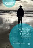 Narrating Injustice Survival (eBook, PDF)