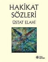 Hakikat Sözleri - Elahi, Üstat