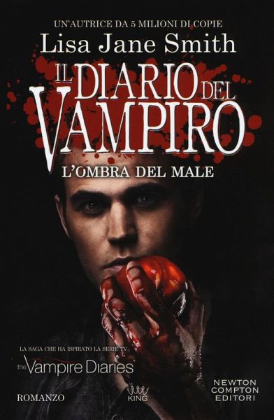 L' ombra del male. Il diario del vampiro L' ombra del male. Il diario del vampiro