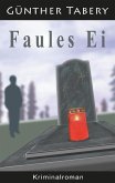 Faules Ei