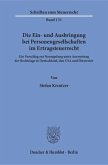 Die Ein- und Ausbringung bei Personengesellschaften im Ertragsteuerrecht