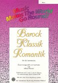 Music Makes the World go Round -Barock/Klassik - Stimme 1+4 in C - Bässe