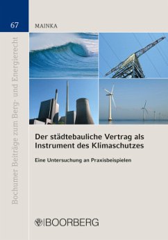 Der städtebauliche Vertrag als Instrument des Klimaschutzes - Mainka, Frederic Maximilian