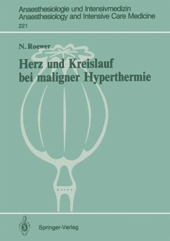 Herz und Kreislauf bei maligner Hyperthermie (eBook, PDF) - Roewer, N.