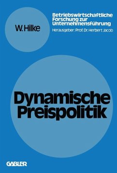 Dynamische Preispolitik (eBook, PDF) - Hilke, Wolfgang