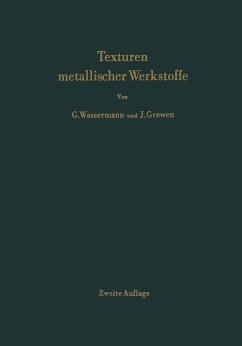 Texturen metallischer Werkstoffe (eBook, PDF) - Wassermann, G.; Grewen, J.