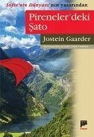 Pirenelerdeki Sato - Gaarder, Jostein