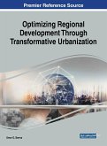 Optimizing Regional Development Through Transformative Urbanization