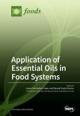 Application of Essential Oils in Food Systems Application of Essential Oils in Food Systems