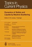 Dynamics of Solids and Liquids by Neutron Scattering (eBook, PDF)