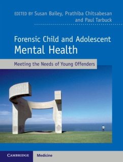 Forensic Child and Adolescent Mental Health (eBook, PDF)