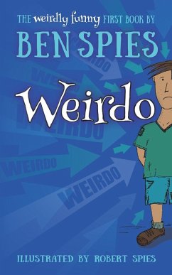 Weirdo - Spies, Ben