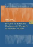 Societies in Transition - Challenges to Women's and Gender Studies (eBook, PDF)