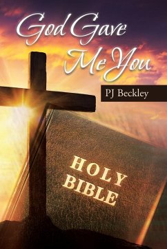 God Gave Me You - Beckley, Pj