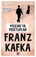 Milenaya Mektuplar - Kafka, Franz