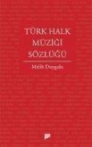Türk Halk Müzigi Sözlügü