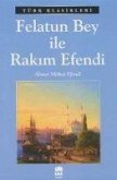 Felatun Bey ile Rakim Efendi