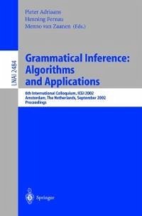Grammatical Inference: Algorithms and Applications (eBook, PDF)