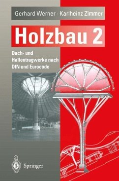 Holzbau Teil 2 (eBook, PDF) - Werner, Gerhard; Zimmer, Karlheinz