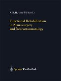 Functional Rehabilitation in Neurosurgery and Neurotraumatology (eBook, PDF)