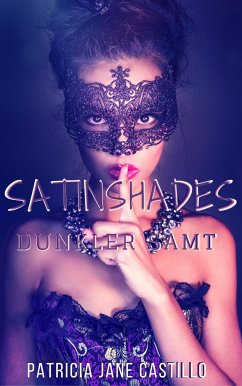 Satinshades II (eBook, ePUB) - Jane Castillo, Patricia