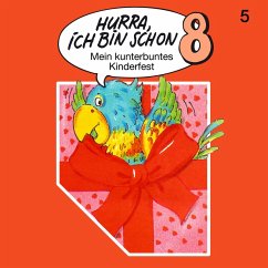 Hurra, ich bin schon 8 (MP3-Download) - Niemeier, Ingrid und Jost; Niemeier, Jost