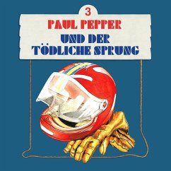 Paul Pepper und der tödliche Sprung (MP3-Download) - Huby, Felix