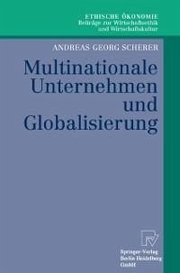 Multinationale Unternehmen und Globalisierung (eBook, PDF) - Scherer, Andreas Georg