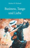 Business, Tango und Liebe (eBook, ePUB)
