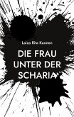 Die Frau unter der Scharia (eBook, ePUB)