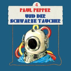 Paul Pepper und der schwarze Taucher (MP3-Download) - Huby, Felix