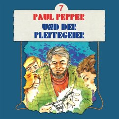 Paul Pepper und der Pleitegeier (MP3-Download) - Huby, Felix
