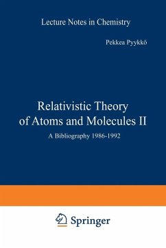 Relativistic Theory of Atoms and Molecules II (eBook, PDF) - Pyykkö, Pekka