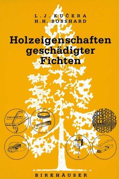 Holzeigenschaften geschädigter Fichten (eBook, PDF) - Kucera; Bosshard
