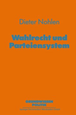 Wahlrecht und Parteiensystem (eBook, PDF) - Nohlen, Dieter