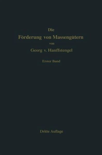 Die Förderung von Massengütern (eBook, PDF) Die Förderung von Massengütern (eBook, PDF)