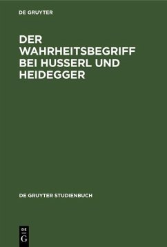 Der Wahrheitsbegriff bei Husserl und Heidegger (eBook, PDF)