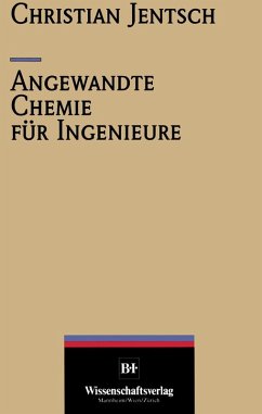 Angewandte Chemie für Ingenieure (eBook, PDF) - Jentsch, Christian