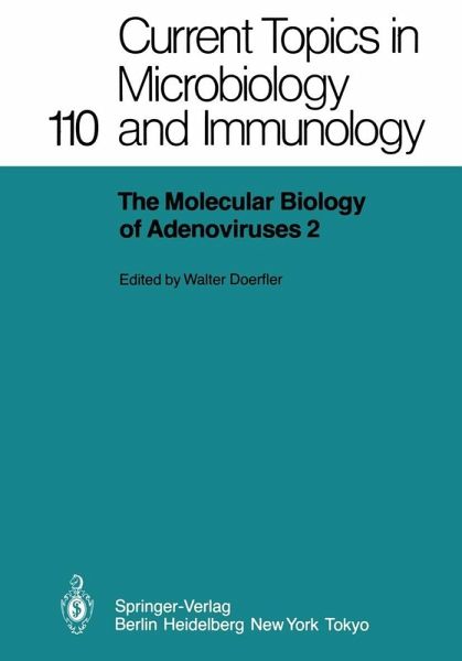 The Molecular Biology of Adenoviruses 2 (eBook, PDF) The Molecular Biology of Adenoviruses 2 (eBook, PDF)