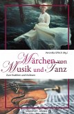 Märchen von Musik und Tanz (eBook, PDF)