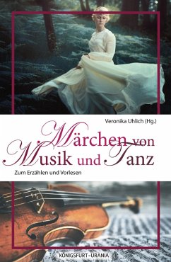 Märchen von Musik und Tanz (eBook, ePUB)