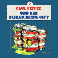 Paul Pepper und das schleichende Gift (MP3-Download) - Huby, Felix