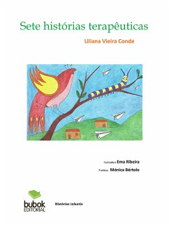 Sete histórias terapêuticas (eBook, ePUB) - Bento Vieira Conde, Liliana Isabel